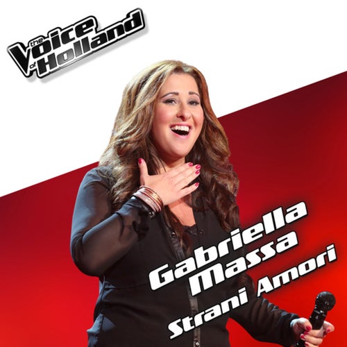 Strani Amori (From The Voice Of Holland 5)