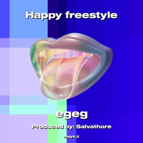Happy freestyle