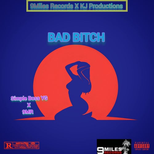 Bad Bitch (RAW)