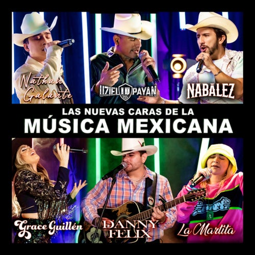 Las Nuevas Caras De La Música Mexicana (En Vivo)