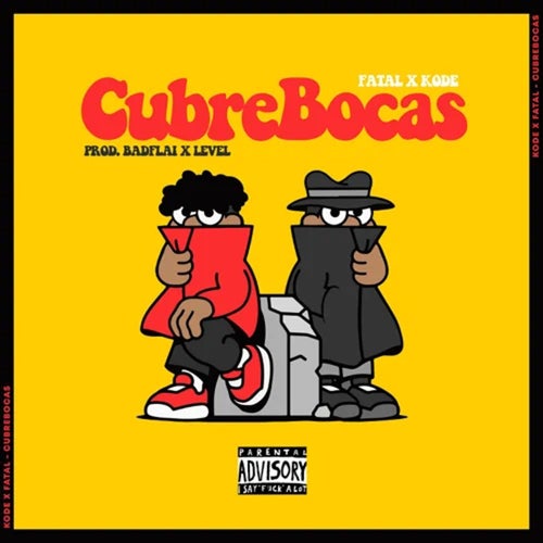 CubreBocas (feat. Fatal)