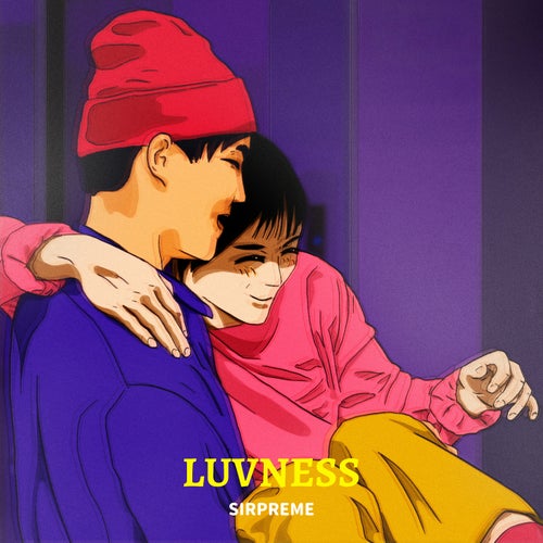 LUVNESS