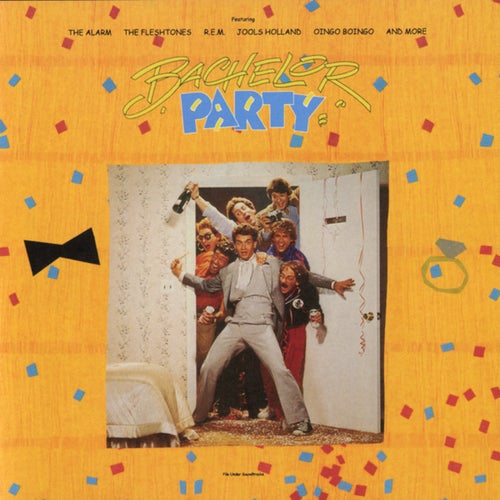 Bachelor Party (Original Motion Picture Soundtrack)