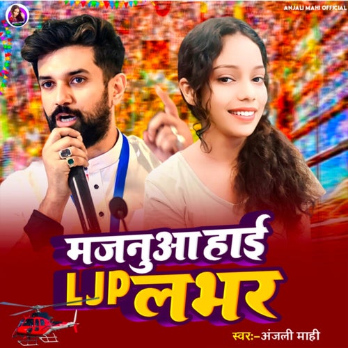 Majanua Hai Ljp Lover