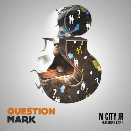 Question Mark (feat. Kap G)