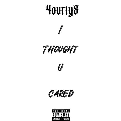 I Thought U Cared