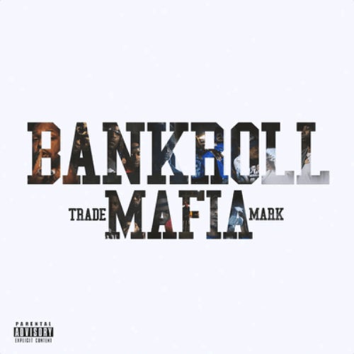 Hoodrich / Bankroll Mafia Profile