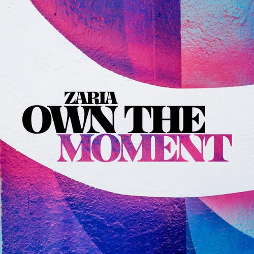 Own the Moment