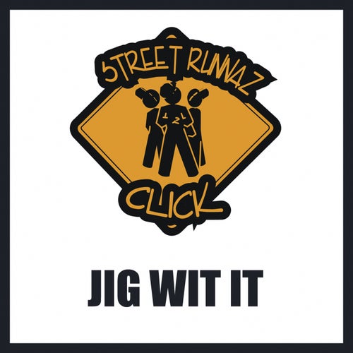 Jig Wit It