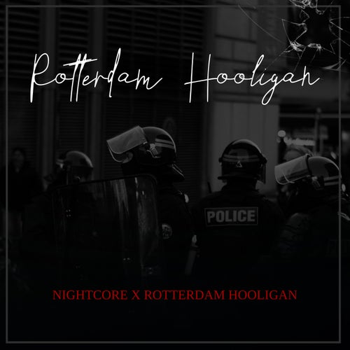 Rotterdam Hooligan