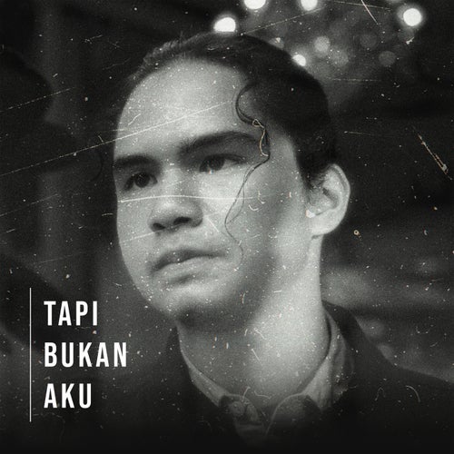 Tapi Bukan Aku