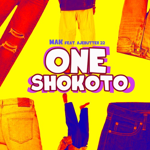 One Shokoto (feat. Ajebutter22)