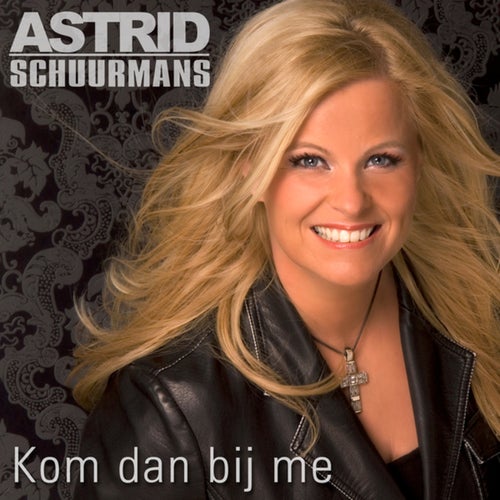 Kom Dan Bij Me