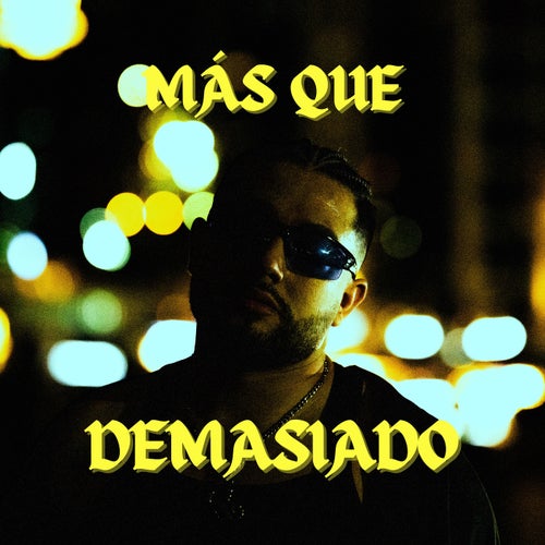 Más Que Demasiado
