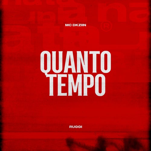 Quanto Tempo