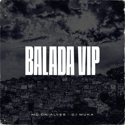 Balada Vip