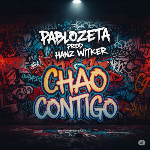 Chao Contigo (Prod. Hanz Witker)