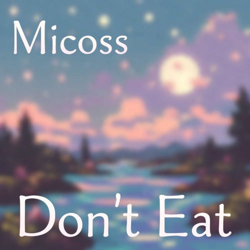 Don't Eat
