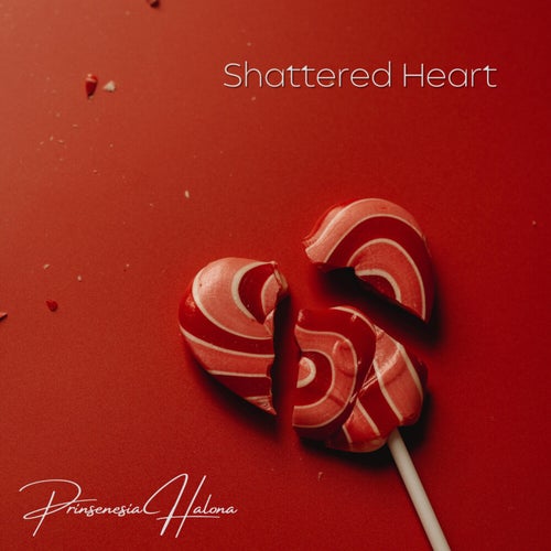 Shattered Heart