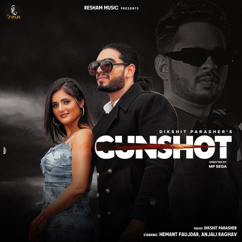 Gunshot (feat. Hemant faujdar, Anjali Raghav)