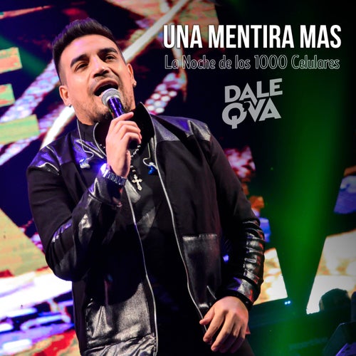 Una Mentira Mas (En Vivo)