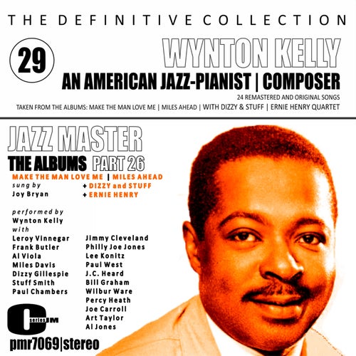 The Definitive Collection; An American Jazz Pianist & Composer, Volume 29; The Albums, Part 26