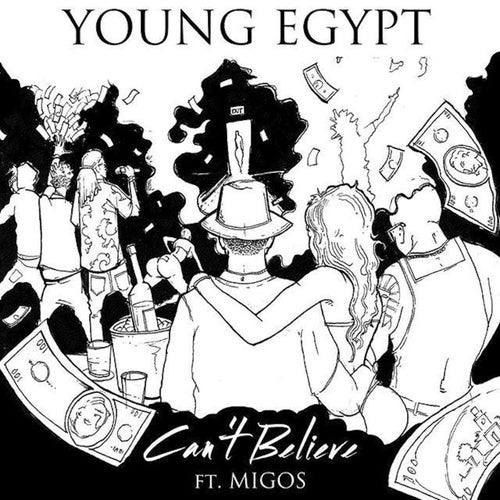 Can't Believe (feat. Migos) - Single