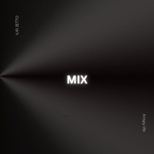 Mix (feat. KrispyLife Kidd)