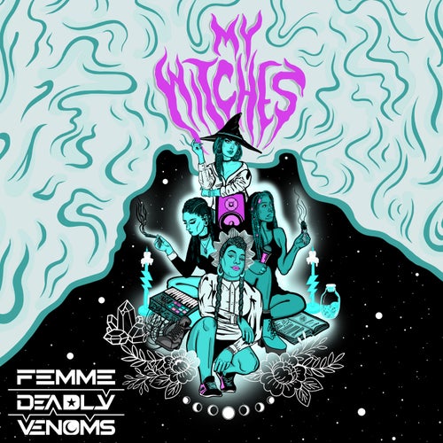 My Witches (feat. Breathless, Dakini Star & Aïma the Dreamer)
