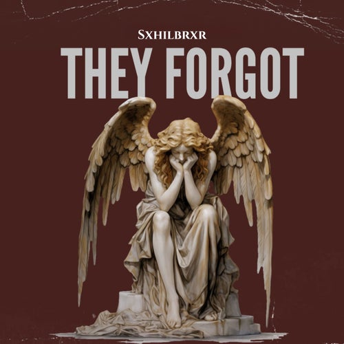 They Forgot
