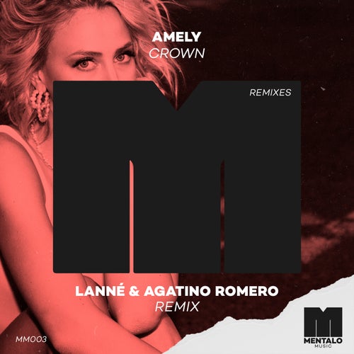 Crown (LANNÉ & Agatino Romero Remix)