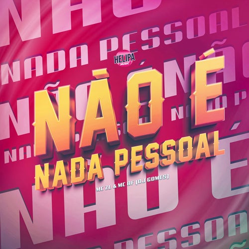 Não É Nada Pessoal