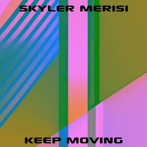 Keep Moving