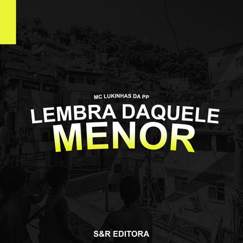 Lembra Daquele Menor