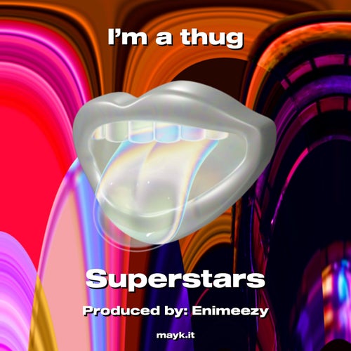 I’m a thug