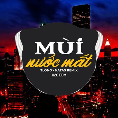 Mùi Nước Mắt (EDM)