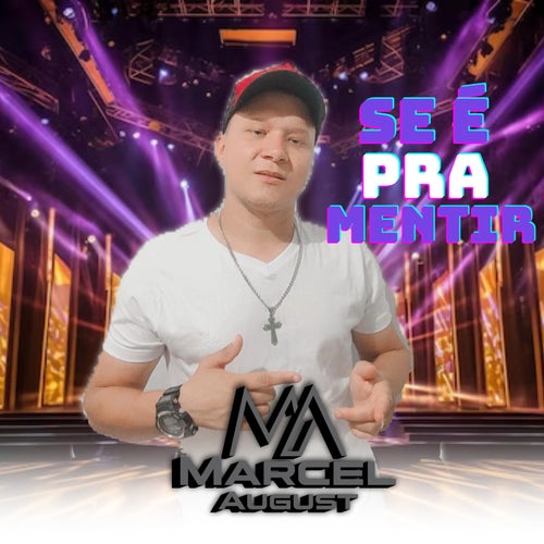 Se É pra Mentir