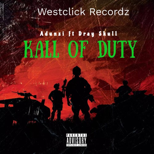 Kall Of Duty (feat. Dray Skull)