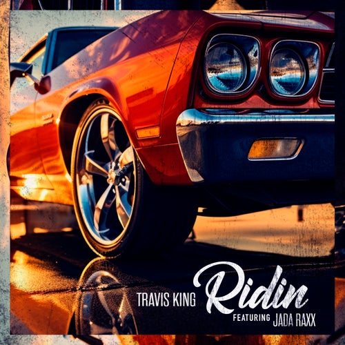 Ridin (feat. Jada Raxx)