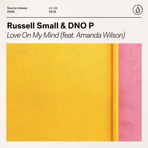 Love On My Mind (feat. Amanda Wilson) (Extended Mix)