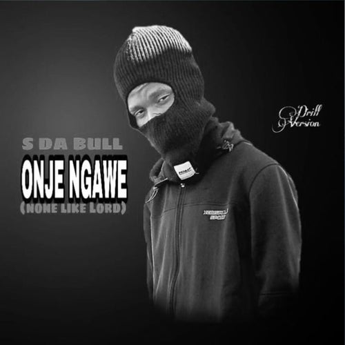 Onje Ngawe (None Like Lord)