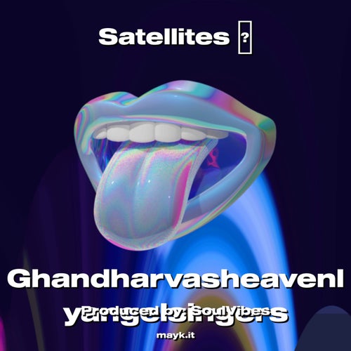 Satellites