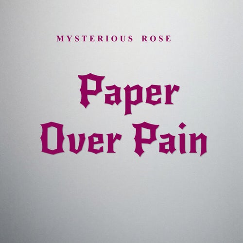 Paper Over Pain