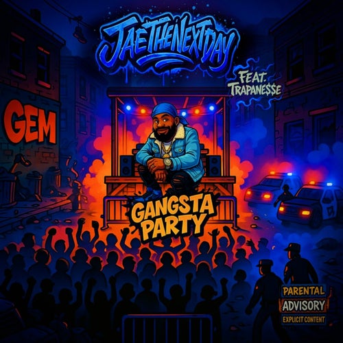 GANGSTA PARTY (feat. Trapane$$e)
