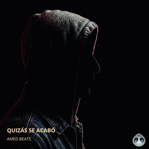 Quizás se acabó