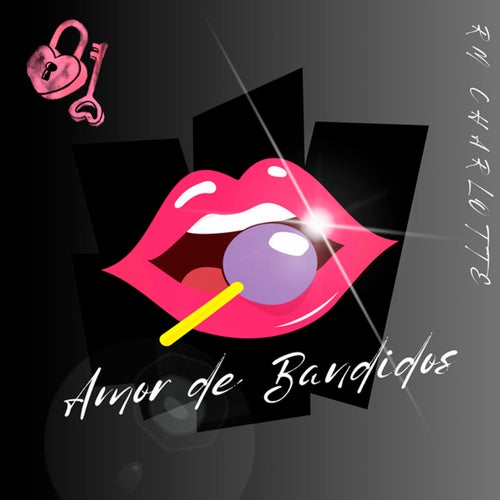 Amor de Bandidos