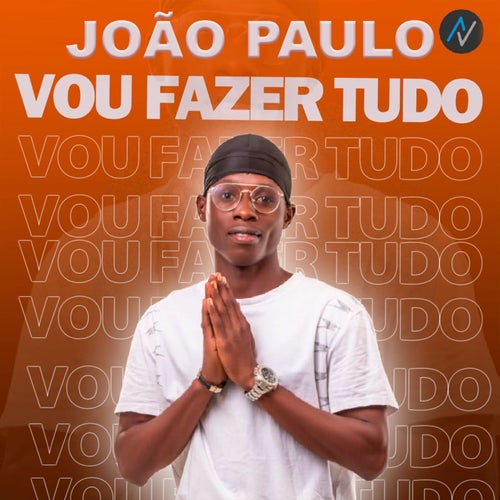 Vou Fazer Tudo