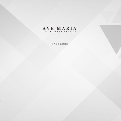 Ave Maria - Javi Lobe Rework