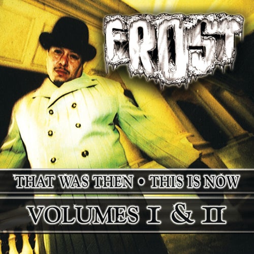 That Was Then This Is Now, Vol. 1 &  Vol. 2