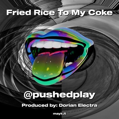 Fried Rice To My Coke